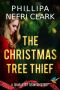 [Charlotte Dean Mysteries 01] • The Christmas Tree Thief